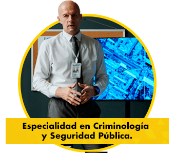 Especialidad en Criminología y Seguridad Pública